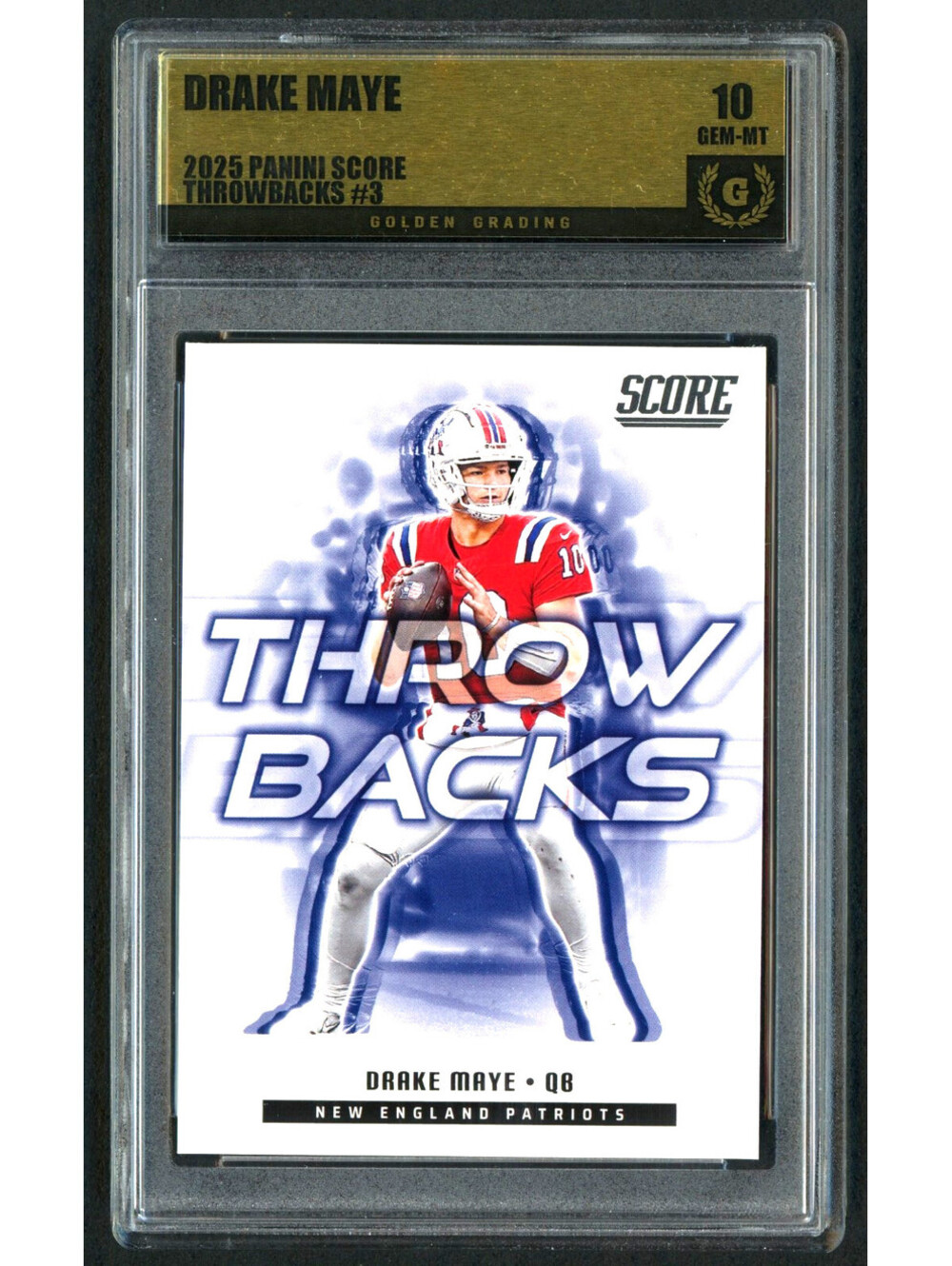 2025 Panini Score #3 Drake Maye Patriots Throw Backs Graded Gem Mint 10